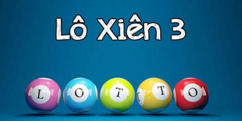 Lô xiên 3 có mức thưởng khá cao