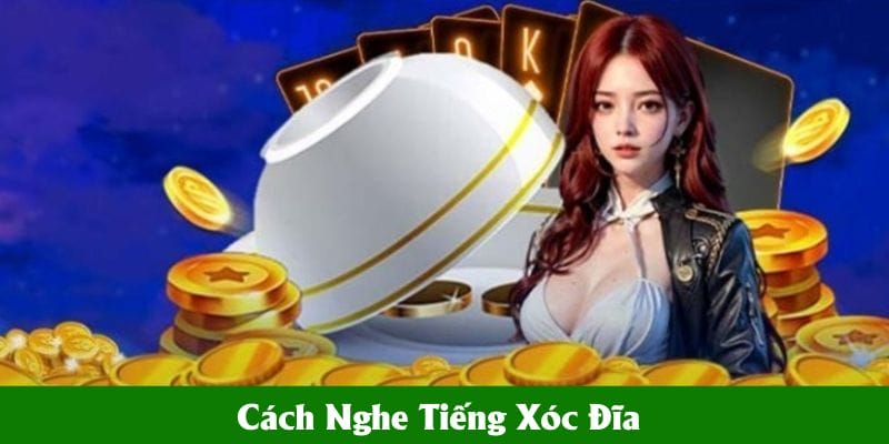 Học Cách Nghe Tiếng Xóc Đĩa Dễ Dàng Như Cao Thủ Rikvip