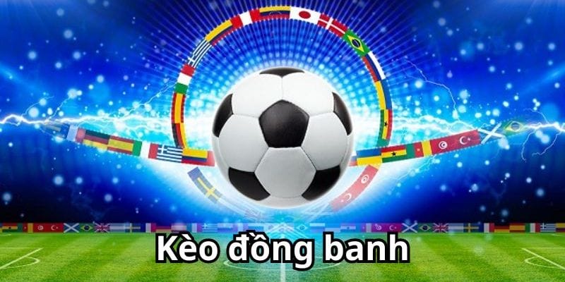 Các yếu tố ảnh hưởng đến kết quả khi cược kèo đồng banh