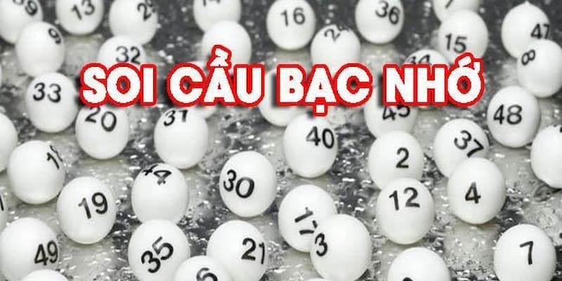 Các yếu tố cần lưu ý khi soi cầu bạc nhớ