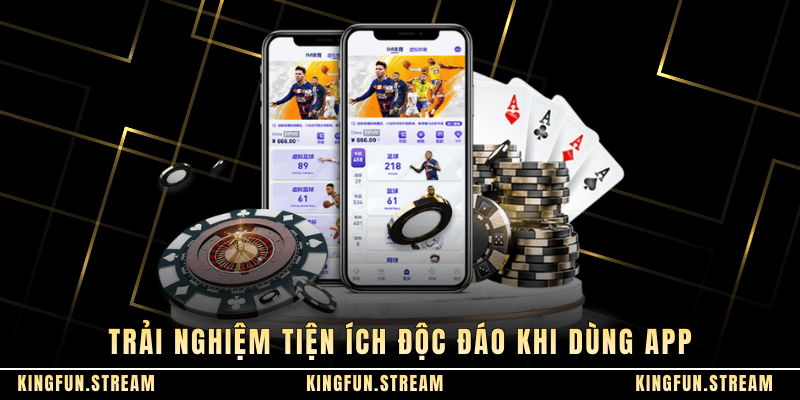 Trải nghiệm tiện ích độc đáo khi dùng app