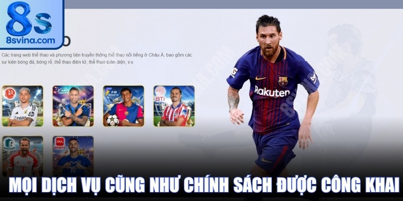 Mọi dịch vụ cung cấp cũng như chính sách hỗ trợ đều được công khai