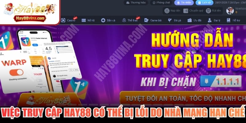 Việc truy cập HAY88 có thể bị lỗi do nhà mạng hạn chế