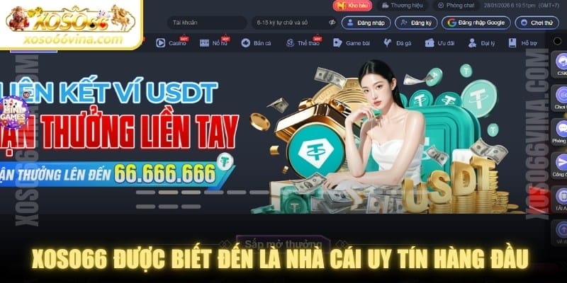 XOSO66 được biết đến là nhà cái uy tín hàng đầu Châu Á 2026