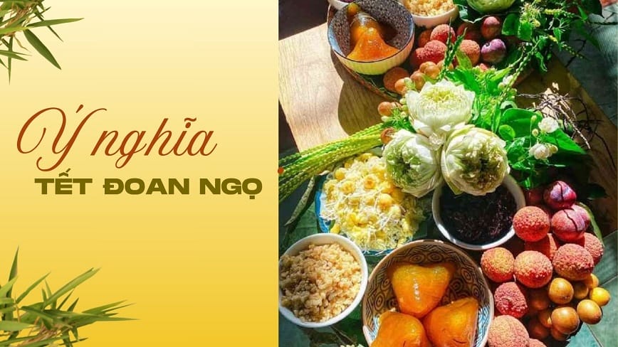 Ý nghĩa của ngày mùng 5 tháng 5 âm lịch