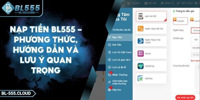 Làm thế nào để thực hiện thao tác nạp tiền bl555 nhanh chóng và an toàn nhất 2026?
