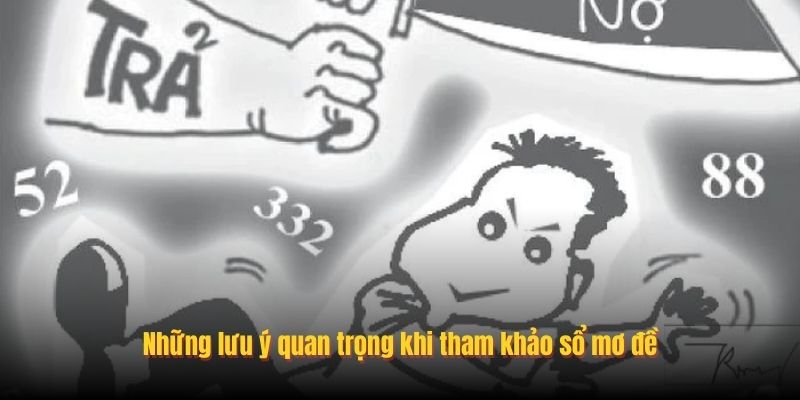 Những lưu ý quan trọng khi tham khảo sổ mơ đề